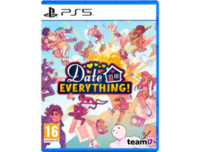 DATE EVERYTHING!