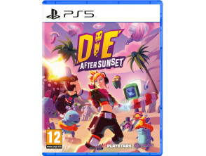 DIE AFTER SUNSET