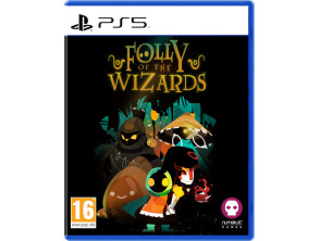 FOLLY OF THE WIZARDS