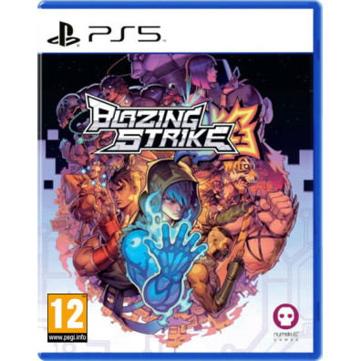 BLAZING STRIKE