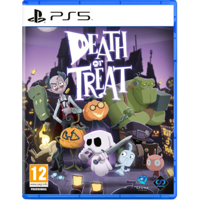 DEATH OR TREAT
