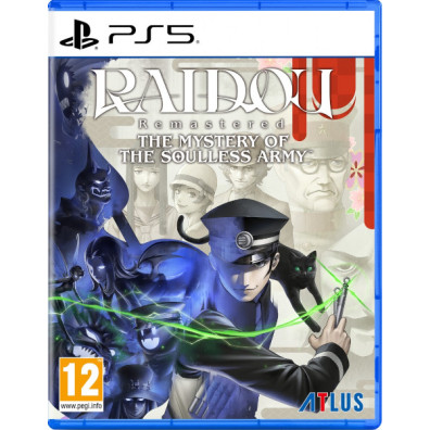 RAIDOU REMASTERED: THE MYSTERY OF THE SOULLESS ARMY