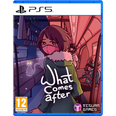 WHAT COMES AFTER