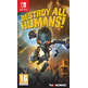 Destroy All Humans Switch