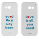 Funda TPU Transparente Love is all you Need Samsung Galaxy A5 2017